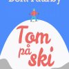Tom på ski (E-bog)