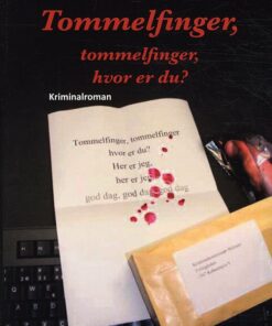Tommelfinger, Tommelfinger, Hvor Er Du? - Jørgen Hartung Nielsen - Bog