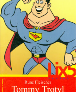 Tommy Trotyl (E-bog)