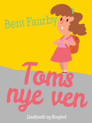 Toms nye ven (E-bog)