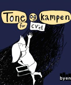 Tone Og Kampen For Cvet - Tine Maria BeÃ¿er - Tegneserie