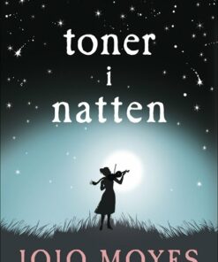 Toner I Natten - Jojo Moyes - Bog