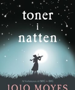 Toner I Natten - Jojo Moyes - Bog