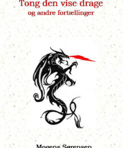 Tong den vise drage og andre fortællinger (Bog)