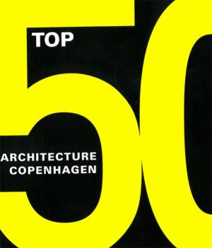 Top 50 - Copenhagen architecture (Bog)