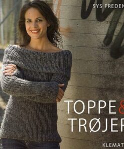 Toppe & Trøjer - Sys Fredens - Bog