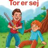 Tor er sej (E-bog)