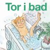 Tor i bad (E-bog)