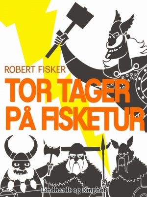 Tor tager på fisketur (E-bog)