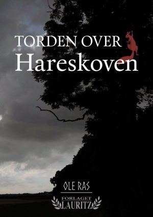 Torden Over Hareskoven - Ole Ras - Bog