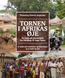 Tornen I Afrikas øje - Flemming Ehlerth Jørgensen - Bog