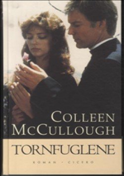 Tornfuglene / The Thorn Birds - Colleen Mccullough - Bog