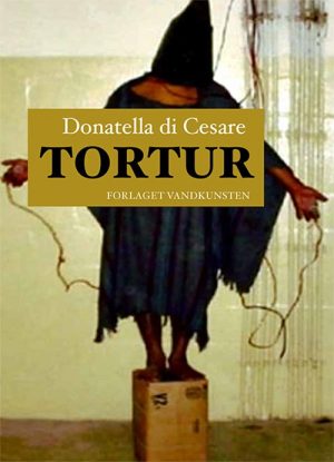 Tortur - Donatella Di Cesare - Bog