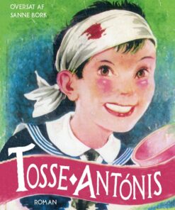 Tosse-antónis - Penelope Delta - Bog