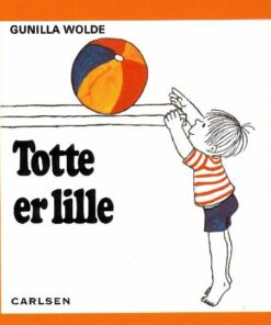 Totte er lille (8) (Bog)