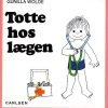 Totte hos lægen (10) (Bog)