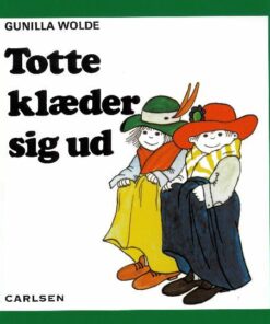 Totte klæder sig ud (9) (Bog)
