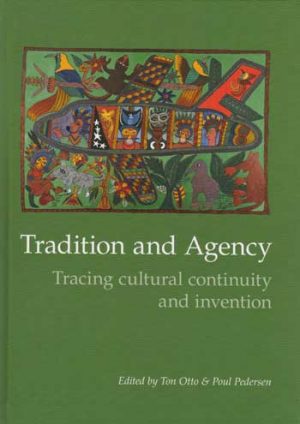 Tradition and Agency (Bog)