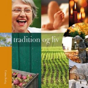 Tradition og liv (Bog)