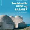 Traditionelle huse og basarer (Bog)