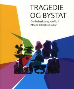 Tragedie Og Bystat - Christian Dahl - Bog