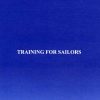 Training for sailors (Bog)