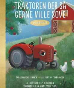 Traktoren Der Så Gerne Ville Sove - Luksusudgave - Carl-johan Forssén Ehrlin - Bog