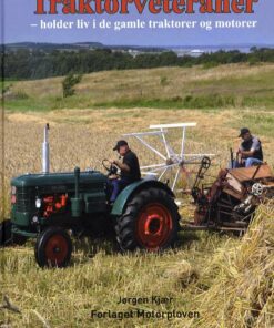 Traktorveteraner - Jørgen Kjær - Bog