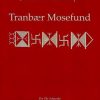 Tranbær Mosefund - Per Ole Schovsbo - Bog