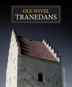 Tranedans - Ole Wivel - Bog