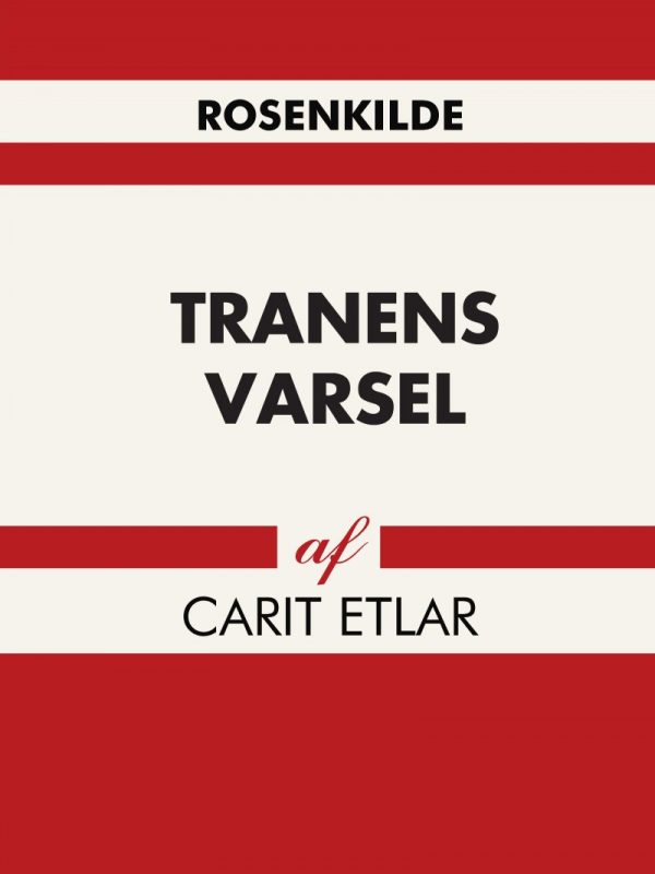 Tranens Varsel - Carit Etlar - Bog