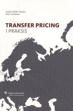 Transfer Pricing I Praksis 2008 - Peter Andersen - Bog