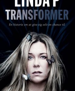 Transformer - Biografi - Linda P - Bog