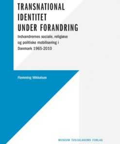 Transnational identitet under forandring (Bog)