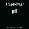 Trappevask - Anders Vægter Nielsen - Bog