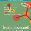 Tre brud i tværprofessionelt samarbejde (E-bog)