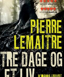 Tre dage og et liv (E-bog)