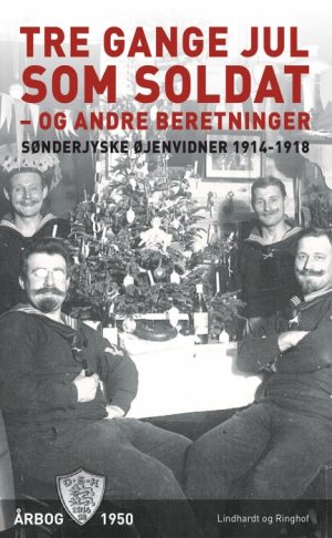 Tre gange jul som soldat - og andre beretninger (E-bog)