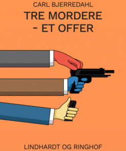 Tre mordere - et offer (Bog)