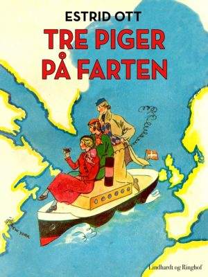 Tre piger på farten (E-bog)