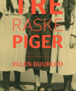 Tre raske piger (E-bog)