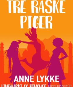 Tre raske piger (E-bog)