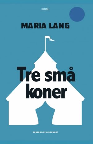 Tre små koner (E-bog)