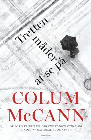 Tretten Måder At Se På - Colum Mccann - Bog