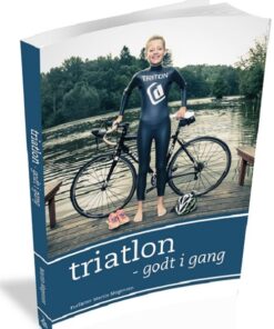 Triatlon - godt i gang (Bog)