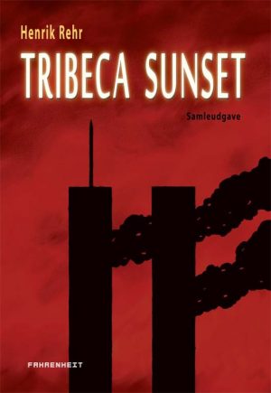 Tribeca Sunset - Henrik Rehr - Tegneserie