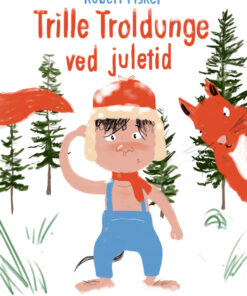 Trille Troldunge ved juletid (E-bog)