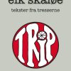 Trip - Eik Skaløe - Bog