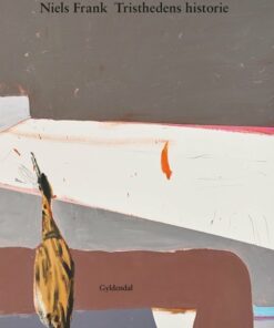 Tristhedens Historie - Niels Frank - Bog