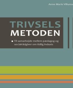 Trivselsmetoden - Anne Marie Villumsen - Bog